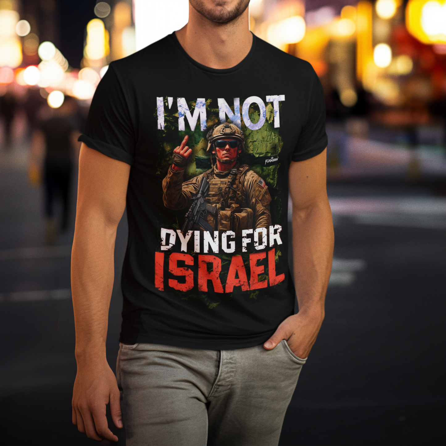 NOT DYING FOR ISRAEL