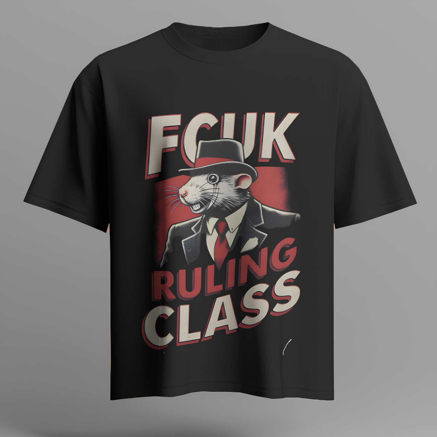 Oversized 'FCUK Ruling Class'