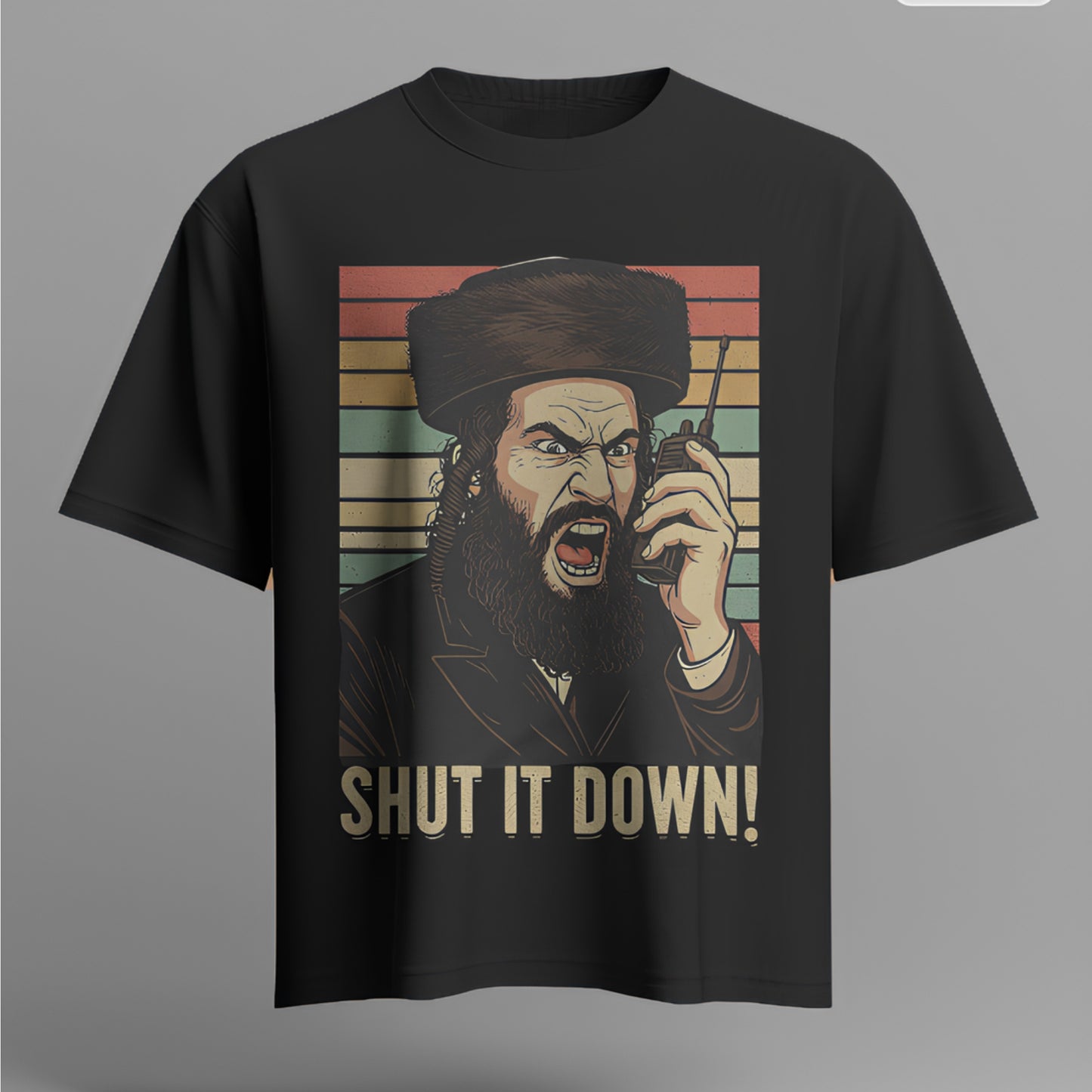 SHUT IT DOWN! - Unisex Tee