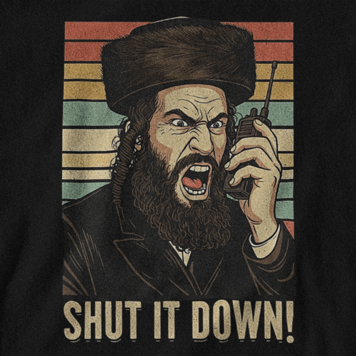 SHUT IT DOWN! - Unisex Tee