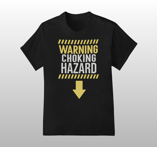 Choking Hazard' Unisex T-Shirt