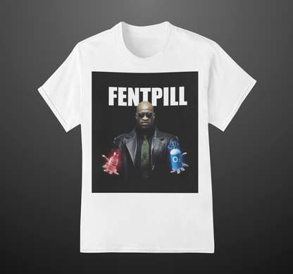 Fentpill 'Unisex T-Shirt