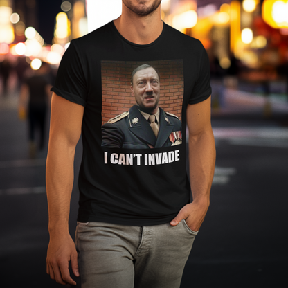 I can't invade - Unisex T-shirt