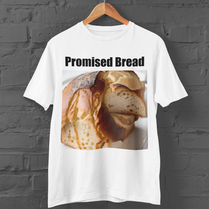 'Promised Bread' Unisex T-Shirt