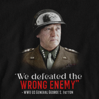 PATTON 'WRONG ENEMY'
