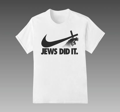 Jews did it - Unisex T-Shirt (White)