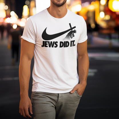 Jews did it - Unisex T-Shirt (White)